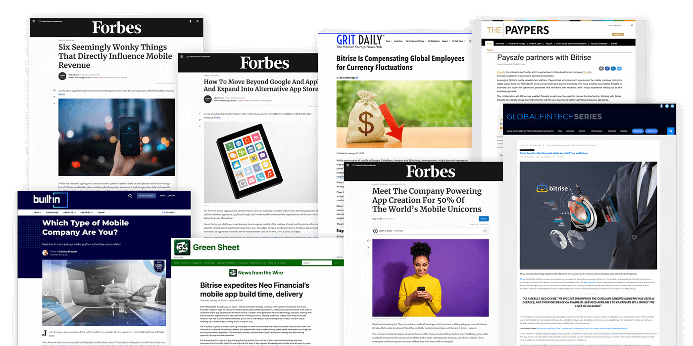 Bitrise Press Hits Collage including Forbes, Grit Daily, The Paypers, The Green Sheet, Built In and Global Fintech Series